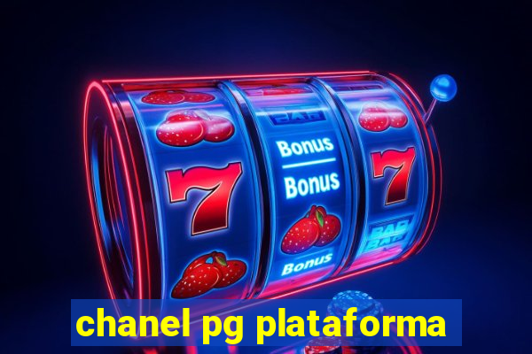 chanel pg plataforma